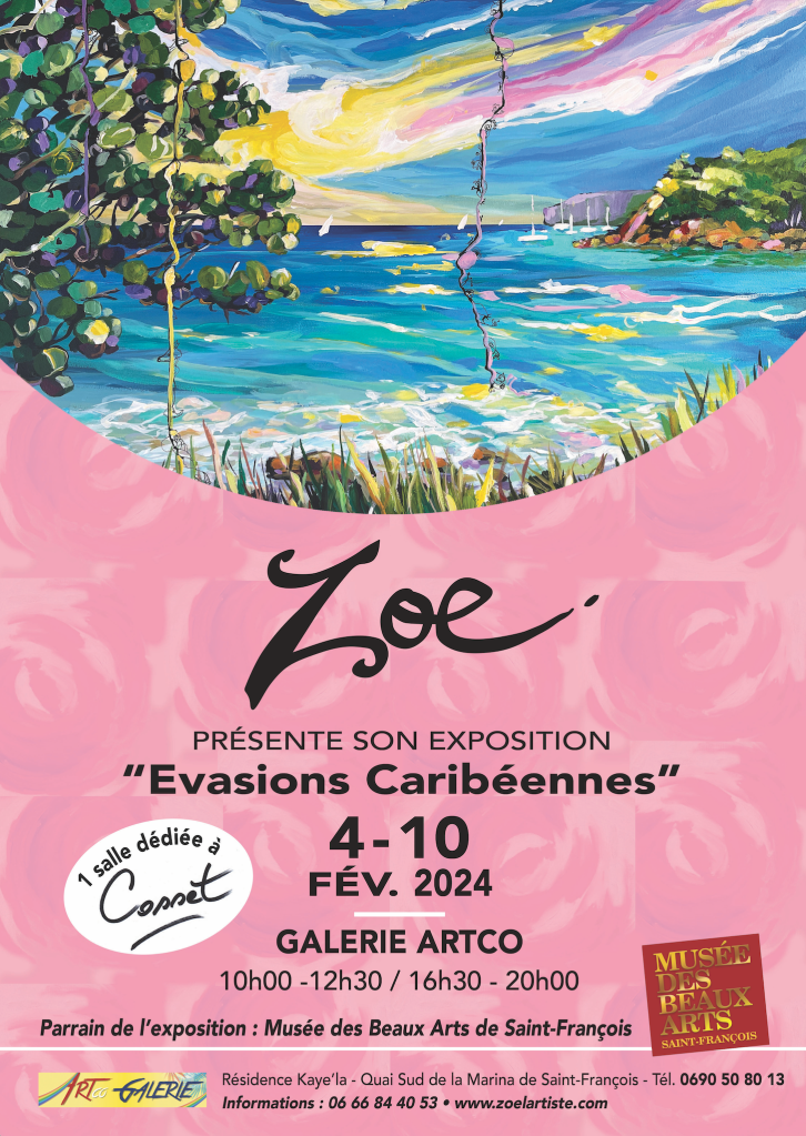 EVASION CARIBÉENNE EXPO A ST FRANCOIS ZOÉ L'ARTISTE EN 2024 - ARTISTE DE GUADELOUPE 
